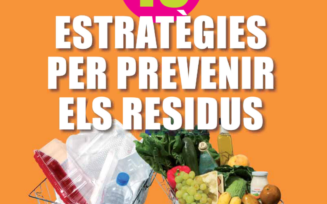 10 estratègies per prevenir els residus